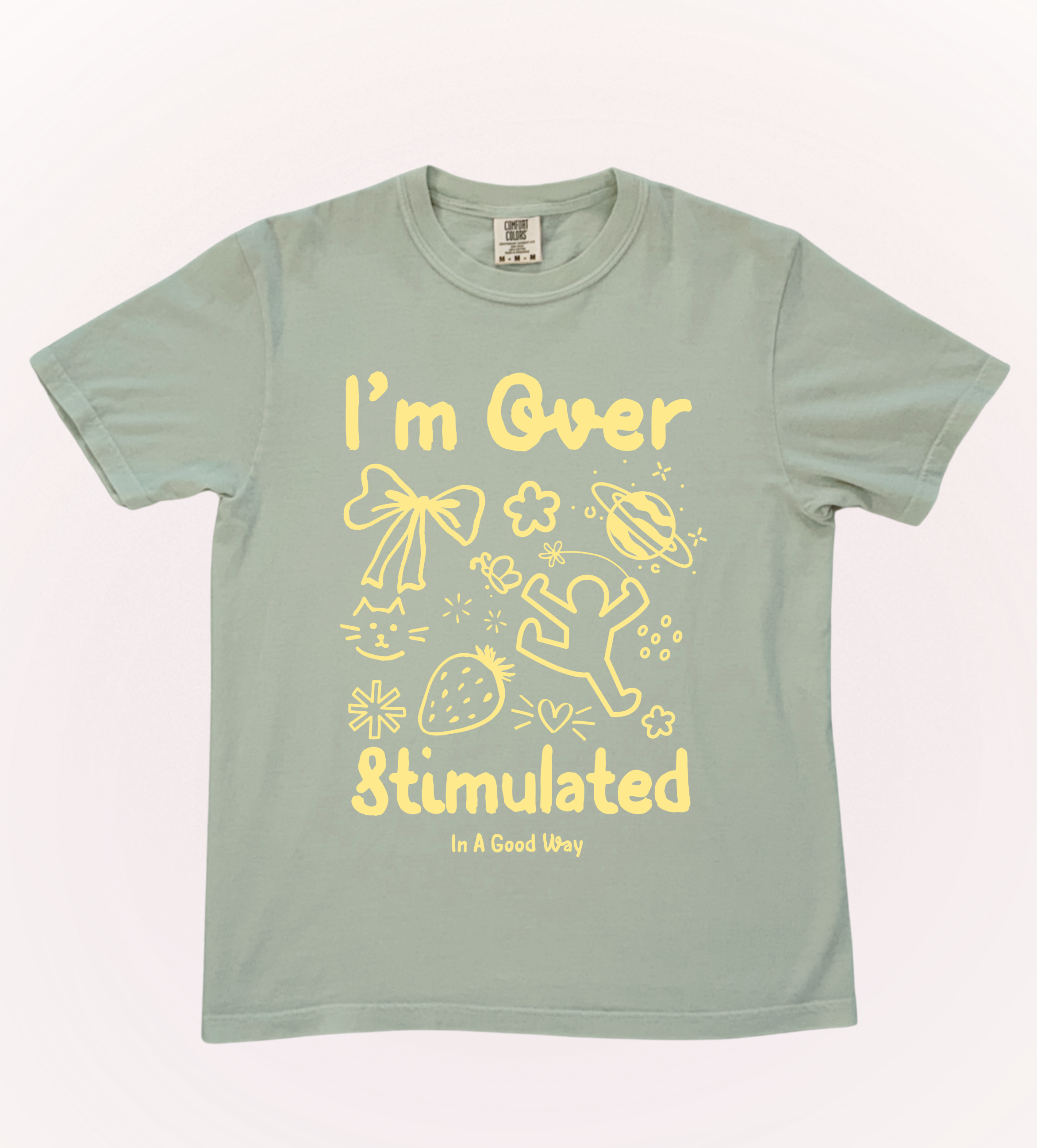 Overstimulated (In a Good Way) Classic Tee